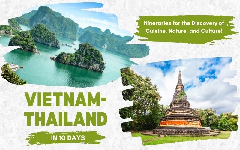 Vietnam and Thailand Tour