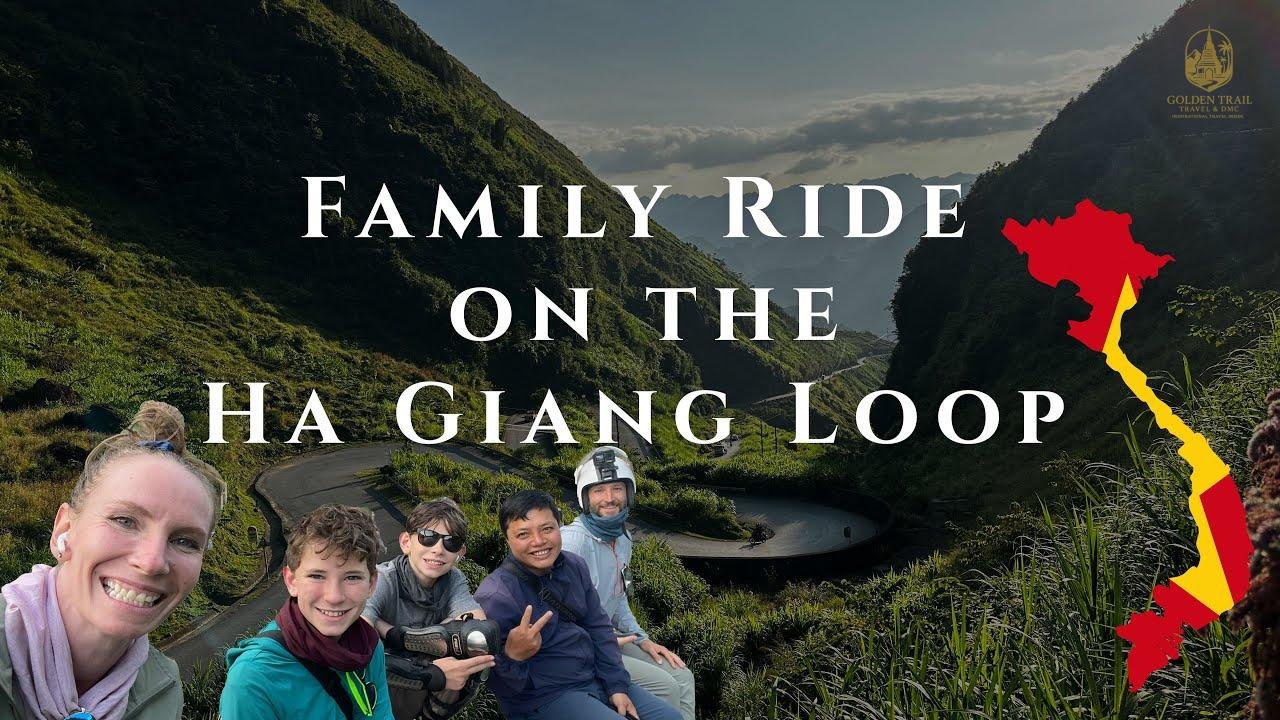 A Journey of a Lifetime: An Unforgettable Ha Giang Family Adventure Tour
